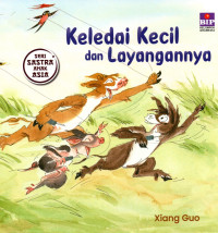 Image of KELEDAI KECIL DAN LAYANGANNYA