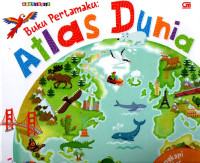 Image of BUKU PERTAMAKU: ATLAS DUNIA