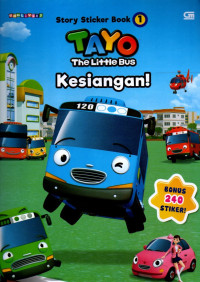 Image of TAYO STORY STIKER BOOK 1 :  KESIANGAN !