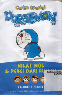 Image of Cerita Spesial Doraemon: Nilai Nol & Pergi Dari Rumah