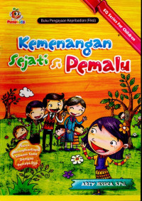 Image of KEMENANGAN SEJATI SI PEMALU