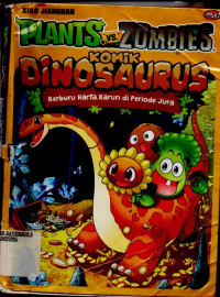 Image of PLANTS VS ZOMBIES KOMIK DINOSAURUS: BERBURU HARTA KARUN DI PERIODE JUARA