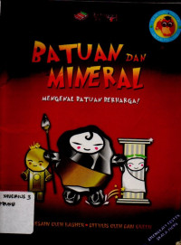 Image of BATUAN DAN MINERAL : MENGENAL BATUAN BERHARGA!