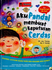 Image of AKU PANDAI MEMBUAT KEPUTUSAN CERDAS