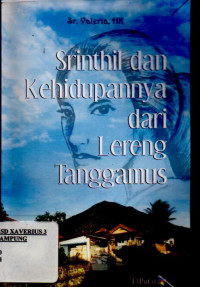 Image of SRINTHIL DAN KEHIDUPANNYA DARI LERENG TANGGAMUS