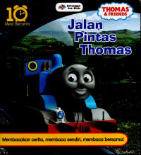Image of THOMAS & FRIENDS: JALAN PINTAS THOMAS (MEMACAKAN CERITA, MEMBACA SENDIRI, MEMBACA BERSAMA)