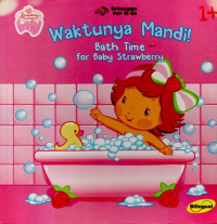 Image of WAKTUNYA MANDI BATH TIME FOR BABY STRAWBERRY