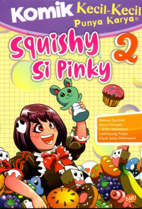 Image of Komik Kecil-kecil Punya Karya(Squishy Si Pinky)