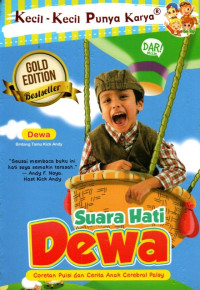 Image of Kecil-Kecil Punya Karya Suara Hati Dewa