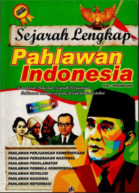 Image of SEJARAH LENGKAP PAHLAWAN INDONESIA
