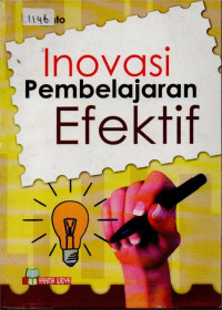 Image of INOVASI PEMBELAJARAN EFEKTIF