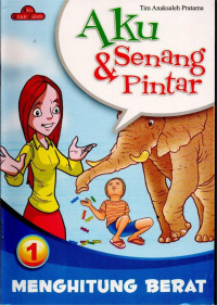 Image of AKU SENANG & PINTAR MENGHITUNG BERAT