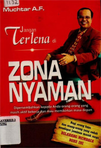 Image of JANGAN  TERLENA ZONA NYAMAN
