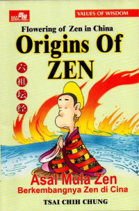 Image of ASAL MULA ZEN (BERKEMBANGNYA ZEN DI CINA)