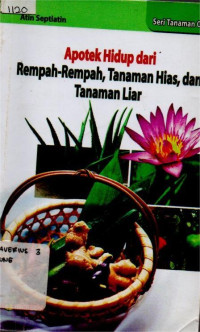 Image of REMPAH-REMPAH, TANAMAN HIAS DAN TANAMAN LIAR