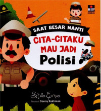 Image of CITA-CITAKU MAU JADI POLISI