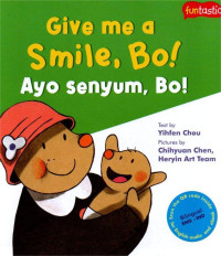 Image of GIVE MEA SMILE BO! (AYO SENYUM, BOM!