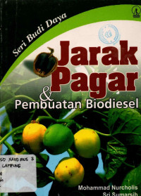 Image of JARAK PAGAR DAN PEMBUATAN BIODIESEL